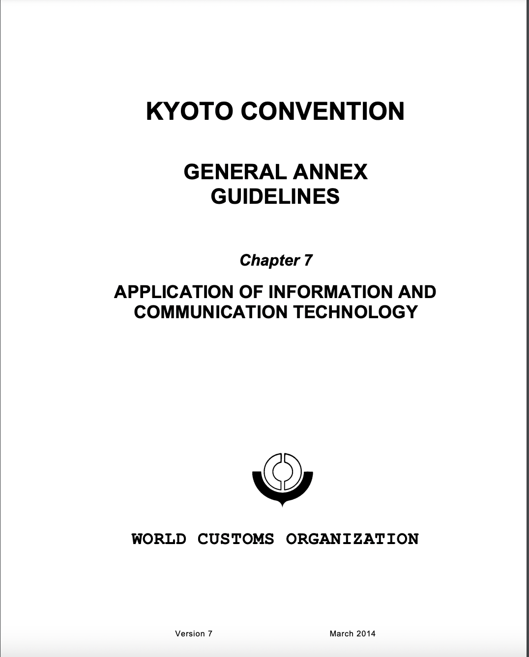 Kyoto Convention Chapter 7 Application of information and communication technology